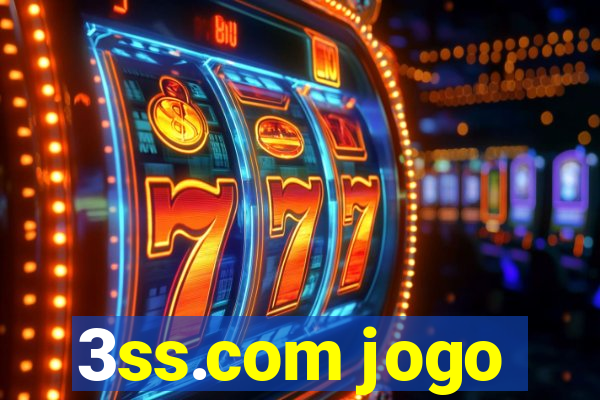 3ss.com jogo